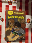 Trojica u Trnju – Pavao Pavličić