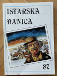 Istarska danica 1987. / sadrži više od 50 članaka iz čitave Istre