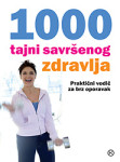 1000 tajni savršenog zdravlja, novo i nerabljeno