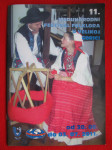 11. Međunarodni festival folklora. V.Gorica 2011g. SAND-2
