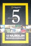 12 NAJBOLJIH REPORTAŽA IZ HRVATSKE National Geographic 2003-2008