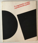 13. zagrebačka izložba jugoslavenske grafike ( katalog opremio Ivan Pi