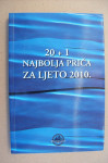 20+1 NAJBOLJA PRIČA ZA LJETO 2010. - Grupa autora