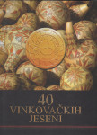 40 VINKOVAČKIH JESENI
