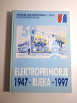 50 godina Elektroprimorja 1947-1997 Elektroprimorje Rijeka