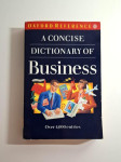 A Concise Dictionary of Business  with over 4,000 entries - Oxford Uni