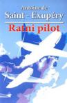A. de Saint-Exupery - Ratni pilot