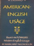 A Dictionary of American - English Usage