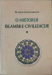 Abdul Husejn Zarrinkub: O historiji islamske civilizacije