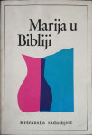Adalbert Rebić, Paul Gaechter: Marija u Bibliji