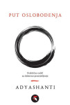 Adyashanti: Put oslobođenja