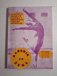 Aerobik za žene - Mildred Cooper , Kenneth Cooper