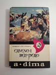 Alexandre Dumas - Crveno i belo pero , Četrdeset i pet vitezova