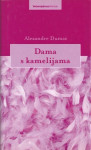 Alexandre Dumas: Dama s kamelijama