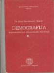 Alica Wertheimer-Baletić: Demografija – stanovništvo i ekonomski razvi