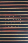 Alojz Gradnik: Svetle samote - Posveta autora