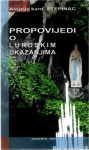 Alojzije kardinal Stepinac: Propovijedi o lurdskim ukazanjima