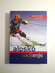 Alpsko skijanje / ur. Dag Modrić - udžbenik skijanja