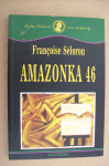 AMAZONKA 46 - Francoise Seloron