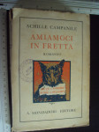 AMIAMOCI IN FRETTA - Achille Campanile