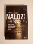 Amy Knight : NALOZI ZA UBOJSTVO