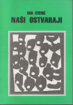 Ana Cvenić: NAŠI OSTVARAJI