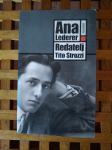 Ana Lederer - Redatelj Tito Strozzi MEANDAR ZAGREB 2003 IZVRSNO STANJE