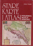 Ankica Pandžić : Stare karte i atlasi Povijesnog muzeja Hrvatske