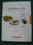 Ante Gavranović MASLINOVO ULJE: medicina s tanjura