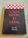 Ante Mihovilović : HITAC U LEĐA