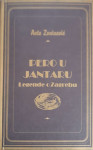 Ante Zaninović: Pero u jantaru - legende o Zagrebu
