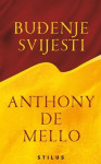 Anthony de Mello : Buđenje svijesti