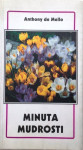 ANTHONY DE MELLO : MINUTA MUDROSTI