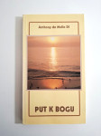 Anthony de Mello - Put k Bogu