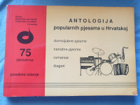 Antologija popularnih pjesama u Hrvatskoj 75 pjesama posebno izdanje