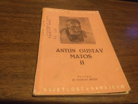 ANTON GUSTAV MATOŠ II SVJETLOST SARAJEVO 1962.