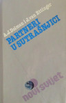 Antony J. Dolman, Jan van Ettinger: Partneri u sutrašnjici