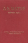 Antun Gustav Matoš: Novele sv. II. NOVELE, HUMORESKE, SATIRE-SCENSKI