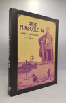 Arte miracolosa. Stoljeće fotografije u Rijeci