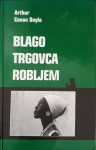 Arthur Conan Doyle: Blago trgovca robljem