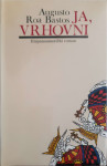 Augusto Roa Bastos: Ja, vrhovni