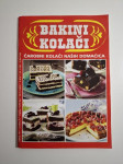 Bakini kolači - čarobni kolači naših domaćica