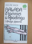 BALADA O TAMNICI U READINGU I DRUGE PESME - Oscar Wilde