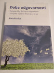 Bartol Letica : DOBA ODGOVORNOSTI