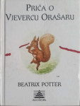 Beatrix Potter: Priča o vjevercu Orašaru