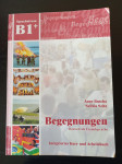 Begegnungen - Deutsch als Fremdsprache B1+