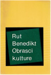Benedikt, Rut : Obrasci kulture