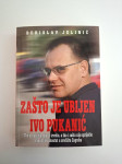 Berislav Jelinić : Zašto je ubijen Ivo Pukanić