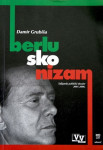 Berluskonizam - Talijanskihpolitički dossier 2001.-2006.