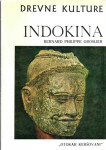 Bernard Philippe Groslier :  Drevne kulture- Indokina